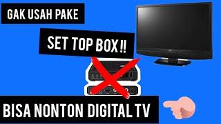 Setting Tv Digital tanpa set top box