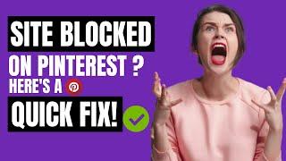 Pinterest Blocked Your Site? Here's A Simple Fix