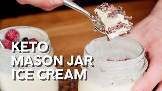 Super easy! · Keto mason jar ice cream