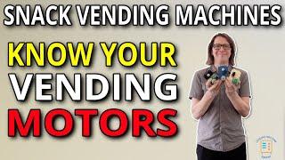 Snack Vending Machine Vend Motors Explained: Operation, Removal, & Troubleshooting Tips