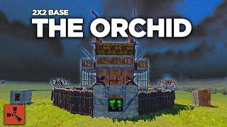 THE ORCHID - PVP Focus and Strong Peek 2x2 Rust Base | DUO/TRIO/QUAD