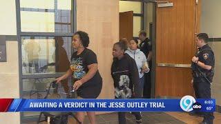 Awaiting a verdict in the Jesse Outley trial