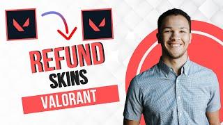 How to Refund Skins on Valorant (Best Method)