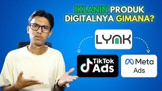 CARA IKLAN PRODUK DIGITAL DARI LYNK.ID DI TIKTOK ADS DAN META ADS 2024 !