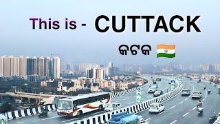 CUTTACK | CUTTACK CITY ODISHA | SILVER CITY | CUTTACK DISTRICT | CUTTACK CITY FACTS | TWIN CITY