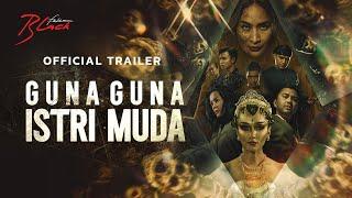 Guna-Guna Istri Muda - Official Trailer