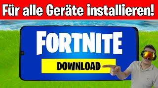 Wie man Fortnite auf JEDES Handy installiert (DOWNLOAD alle Android Geräte, Handys & jedes Tablet)