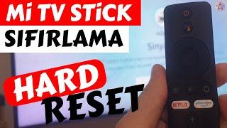 Xiaomi Mi TV Stick Sıfırlama Fabrika Ayarlarına Döndürme (Xiaomi Mi TV Stick Hard Reset)