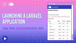 Launching a Laravel app via Cloudways API