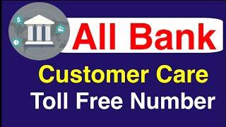 All Bank Customer Care Toll Free Numbers | Customer Care Number