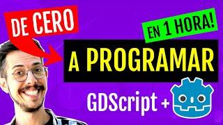 Cómo Aprender a Programar desde CERO con GDScript y Godot para videojuegos