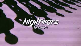 NYX x ZPHYNX - Nightmare