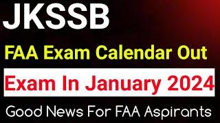Jkssb FAA Exam Calender Out || Finance Account Assistant Exam In January 2024