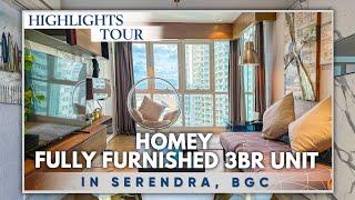 Fully Furnished 3BR Condominium Unit for Sale in Serendra BGC • Top Realty Highlights Tour