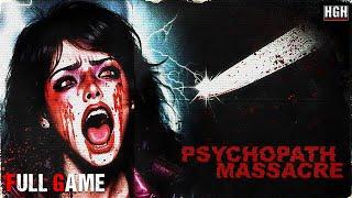 Psychopath Massacre | Short Horror Game | Gameplay Walkthrough No Commentary