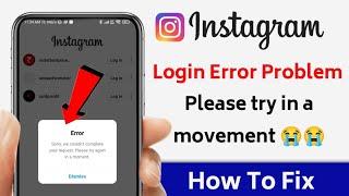 sorry we couldn't complete your request | How To Fix Instagram Login Problem | Instagram Login Error