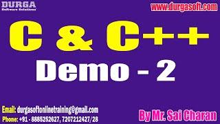 C & C++ tutorials || Demo - 2 || by Mr. Sai Charan On 20-06-2024 @7PM IST