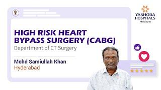 High Risk Heart Bypass Surgery (CABG) | Yashoda Hospitals Hyderabad