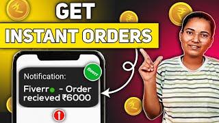 Get Your 1st Order On Fiverr within a month  | Secret Tips to Get Orders from Fiverr for beginners