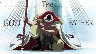 the god father-white beard •[AMV] one piece ●epic battle music