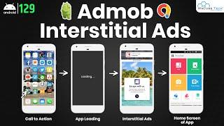 How To Implement Admob Interstitial Ads Android Studio | Android Tutorial