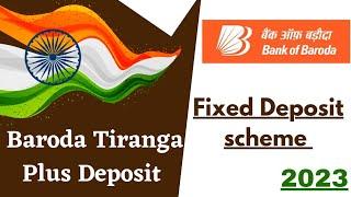 Baroda Tiranga Plus Deposit scheme (Bank of Baroda FD) #bob #fd #money