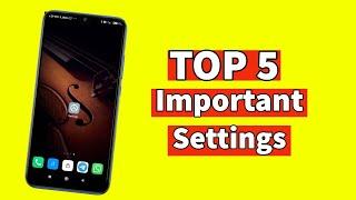 TOP 5 Most important settings for redmi & mi users (hindi)