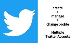 how to create, manage multiple Twitter accounts in minutes - TwitterAccountManager Tutorial