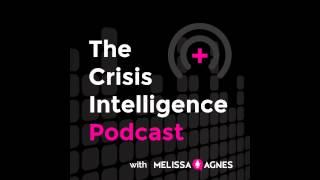 TCIP #048 - The Secret to Successful Crisis Management with Melissa Agnes