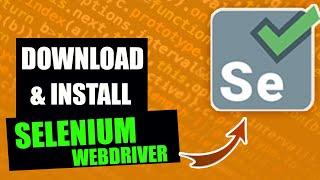   INSTALL SELENIUM WEBDRIVER in Windows 10