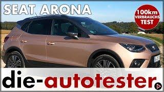 2018 Seat Arona - Verbrauchsfahrt im kleinen Seat SUV | Fahrbericht | Review | Deutsch