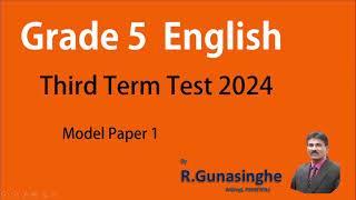 Grade 5 English   Third Term Test 2024      Model Paper 1