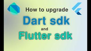 How to upgrade flutter to latest version || flutter update windows || flutter upgrade