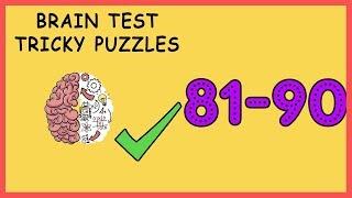 Brain Test Level 81 82 83 84 85 86 87 88 89 90 Solution Walkthrough