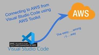 Connecting to AWS with AWS Toolkit from Visual Studio Code