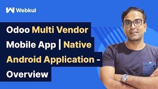 Odoo Multi Vendor Mobile App | Native Android Application - Overview