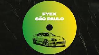 Fyex - São Paulo (Rally House)