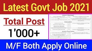 Latest Govt Jobs 2021 || Total Vacancies 1'000+ || New Govt Job Vacancy 2021