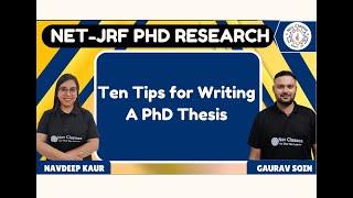 Ten Tips for Writing a PhD Thesis | PhD | Gaurav Soin