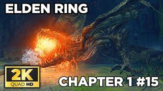 ELDEN RING PLAYTHROUGH - CHAPTER LIMGRAVE PART - 15 | 2K - NO COMMENTARY