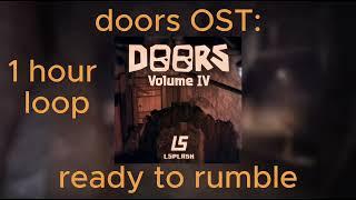 doors OST: ready to rumble - 1 hour loop