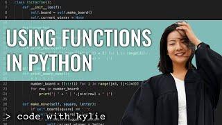 Using Functions in Python | Learning Python for Beginners | Code with Kylie #7