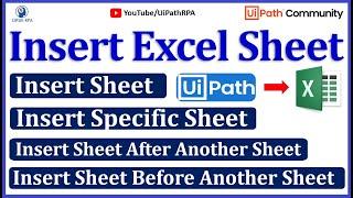Insert Sheet in Excel UiPath | Add Excel Sheet using VBA in UiPath
