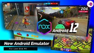 New NOX Emulator (Android 12) Version For Low End PC | Run 4GB RAM Without Graphics Card
