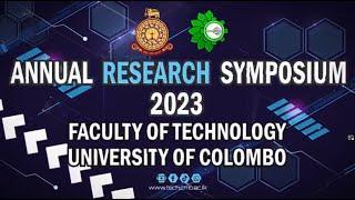 Annual Research Symposium University of Colombo Faculty of Technology 2023 