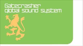 Gatecrasher-Global Sound System cd1