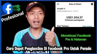 Monetisasi Facebook Pro || Cara Dapat Uang Di FB Pro Untuk Pemula