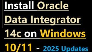 How to install Oracle Data Integrator 14c