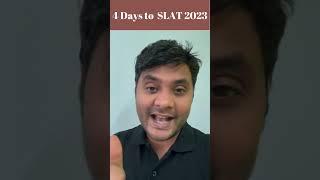 4 Days to SLAT 2023Must Do Things Before The Exam! #shorts #slatexam #shortsvideo