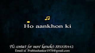 Aankhon Ki Gustaakhiyan \ Karaoke with Lyrics